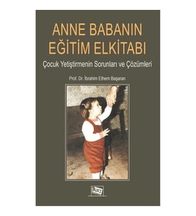 Anne Babanın Eğitim Elkitabı