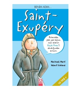 Küçük Prens - Benim Adım Saint Exupery