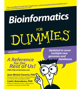 Bioinformatics For Dummies
