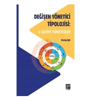Değişen Yönetici Tipolojisi - C Seviye Yöneticiler