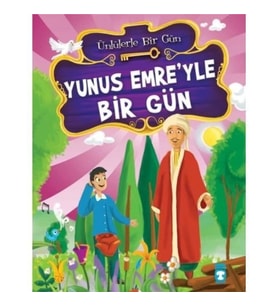 Yunus Emreyle Bir Gün Mustafa Orakçı Timaş Çocuk