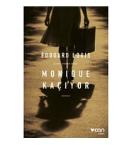 Monique Kaçıyor