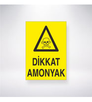 Dikkat Amonyak 21x28 Arkası Yapışkanlı Levha