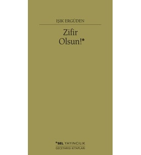 Zifir Olsun!