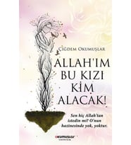 Allah’ım Bu Kızı Kim Alacak!