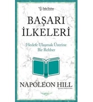 Başarı İlkeleri - Kısaltılmış Klasikler Serisi