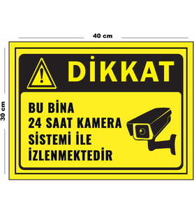Metal Dikkat Bu Bina 24 Saat Kamera İle İzlenmektedir - 2 30 cm x 40 cm A3 Büyüklüğünde Uyarı Levha