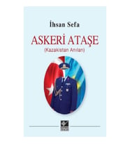 Askeri Ataşe (Kazakistan Anıları)
