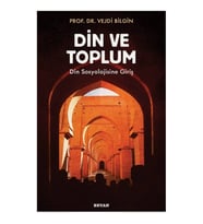 Din ve Toplum   Din Sosyolojisine Giriş