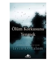 Ölüm Korkusunu Yenmek