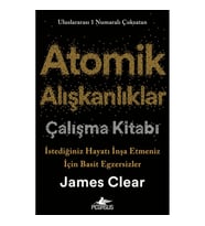 Atomik Alışkanlıklar Çalışma Kitabı