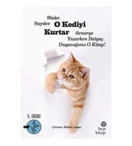 O Kediyi Kurtar: Senaryo Yazarken İhtiyaç Duyacağınız O Kitap!