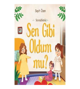 Sen Gibi Oldum mu?