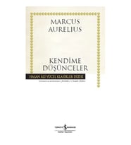 KENDİME DÜŞÜNCELER - HASAN ALİ YÜCEL KLASİKLERİ