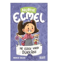 Ne Gerek Vardı Dükkanı - Nuriye Ecmel 4