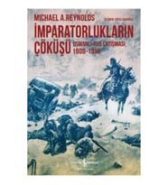 İmparatorlukların Çöküşü / Osmanlı-Rus Çatışması 1908-1918