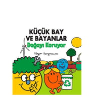 Küçük Bay ve Bayanlar Doğayı Koruyor Roger Hargreaves Doğan Çocuk