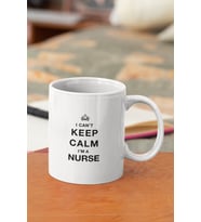 Hemşire I Can't Keep Calm I'm Nurse Hediyelik Baskılı Kupa Bardak