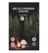 Bir İzci Liderinin Anıları