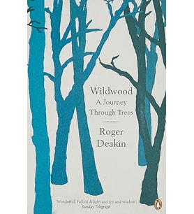 Wildwood: A Journey Through Trees