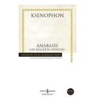 Anabasis - On Binler'in Dönüşü - Hasan Ali Yücel Klasikleri