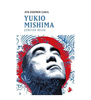 Yukio Mishima - Çürüyen Melek