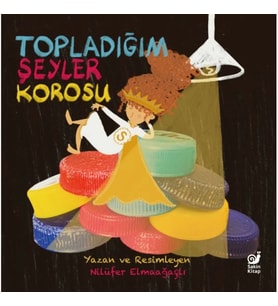 Topladığım Şeyler Korosu