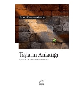 Taşların Anlattığı