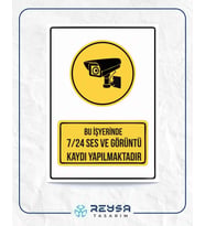 bu iş yerinde 7/24 ses ve görüntü kaydı yapılmaktadır 21x28 Arkası Sticker