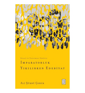 İmparatorluk Yıkılırken Edebiyat