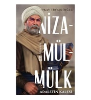 Adaletin Kalesi: Nizamülmülk
