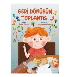 Geri Dönüşüm Toplantısı