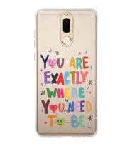 Huawei Mate 10 Lite Uyumlu You Are Exactly Where You Need To Be Desenli Şeffaf Telefon Kılıfı