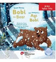Snow Stories – Bobi The Bear / Kar Hikayeleri – Ayı Bobi İngilizce Öğreniyorum (İki Dilli: İngilizce