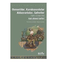 Osmanlılar, Karakoyunlular, Akkoyunlular, Safeviler