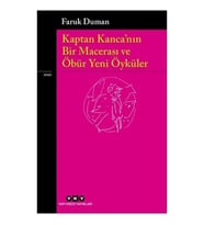 Kaptan Kanca’nın Bir Macerası ve Öbür Yeni Öyküler