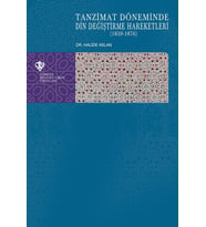 Tanzimat Döneminde Din Değiştirme Hareketleri 1839-1876