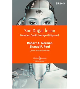 Son Doğal İnsan Nereden Geldik Nereye Gidiyoruz?
