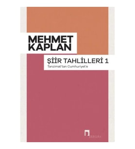 Şiir Tahlilleri-1 Tanzimattan Cumhuriyet'e