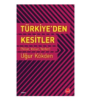 Türkiye’den Kesitler