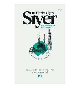 Herkes İçin Siyer - Medine Dönemi 2.Cilt