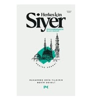 Herkes İçin Siyer - Medine Dönemi 2.Cilt