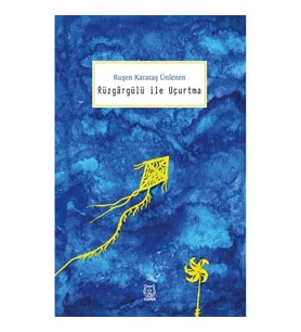 Rüzgargülü ile Uçurtma