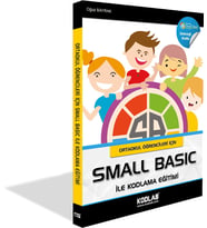 KODLAB YAYIN SMALL BASİC ile KODLAMA EĞİTİMİ KİTABI (Siyah - Beyaz)