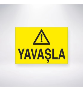 Yavaşla 21x28 Arkası Yapışkanlı Levha