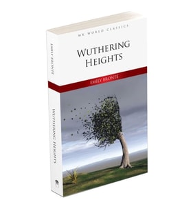Wuthering Heights - İngilizce Klasik Roman