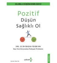Pozitif Düşün Sağlıklı Ol