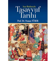 Ana Hatlarıyla Tasavvuf Tarihi