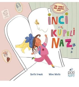 İnci Küpeli Naz