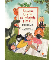Burası Bizim Evimizmiş Şimdi!